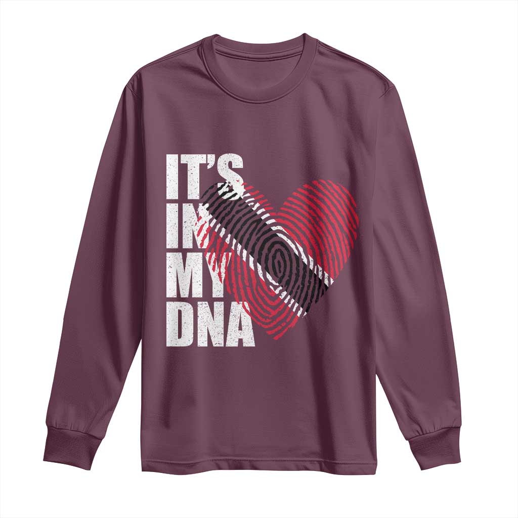 Its In My DNA Trinidadian And Tobagonian Long Sleeve Shirt Trinidad And Tobago Flag TS11 Maroon Print Your Wear