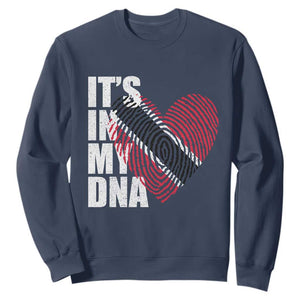 Its In My DNA Trinidadian And Tobagonian Sweatshirt Trinidad And Tobago Flag TS11 Navy Print Your Wear