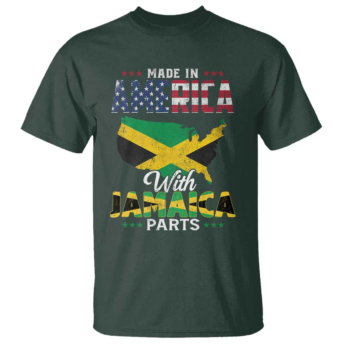 Made In America With Jamaica Parts T Shirt Jamaican American TS11 Dark Forest Green Print Your Wear