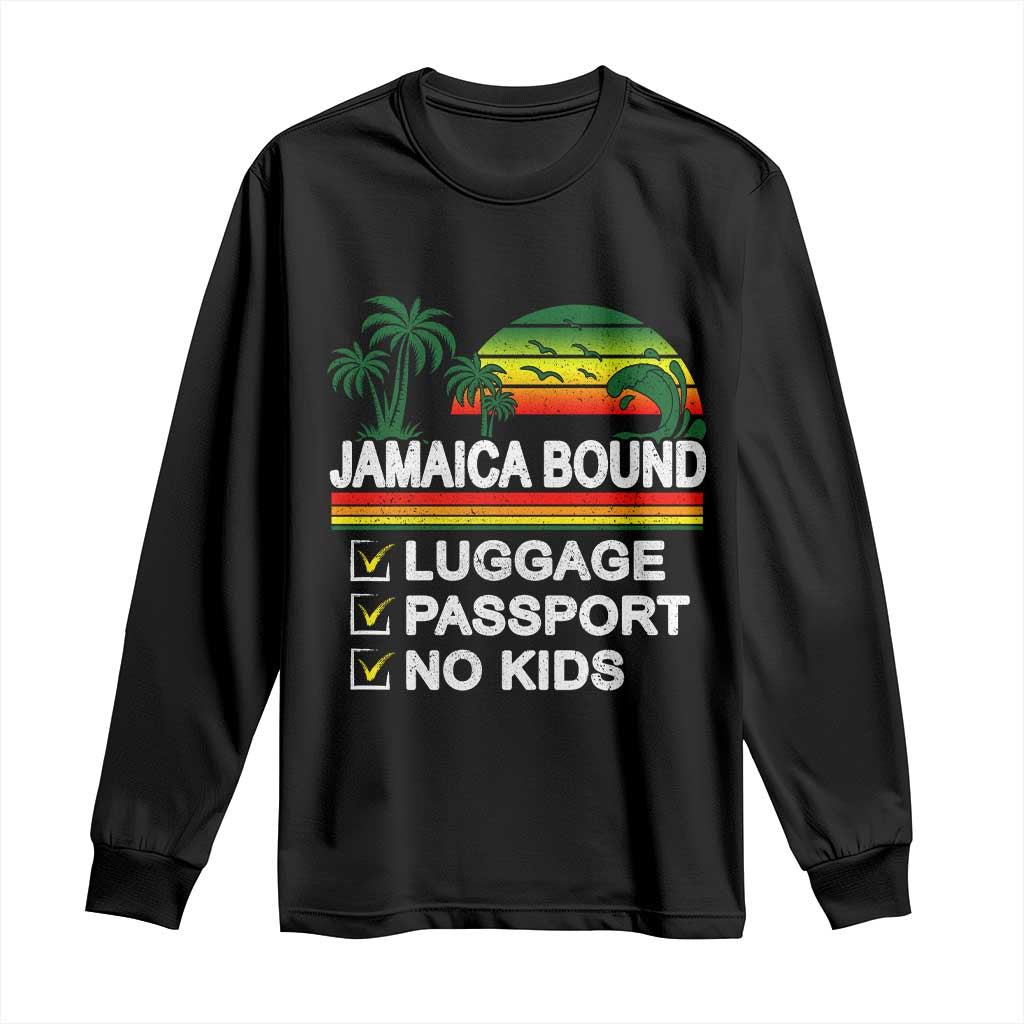 Jamaican Travel Vacation Trip Long Sleeve Shirt Jamaica Bound Luggage Passport No Kids TS11 Black Print Your Wear