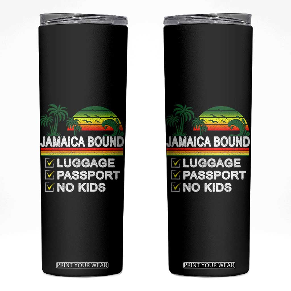 Jamaican Travel Vacation Trip Skinny Tumbler Jamaica Bound Luggage Passport No Kids TS11 Black Print Your Wear