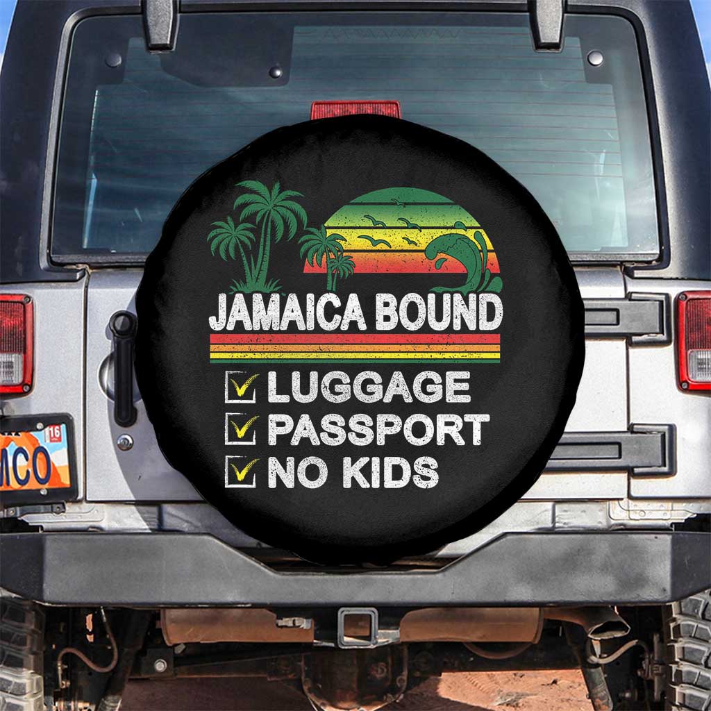 Jamaican Travel Vacation Trip Spare Tire Cover Jamaica Bound Luggage Passport No Kids TS11 No hole Black Print Your Wear
