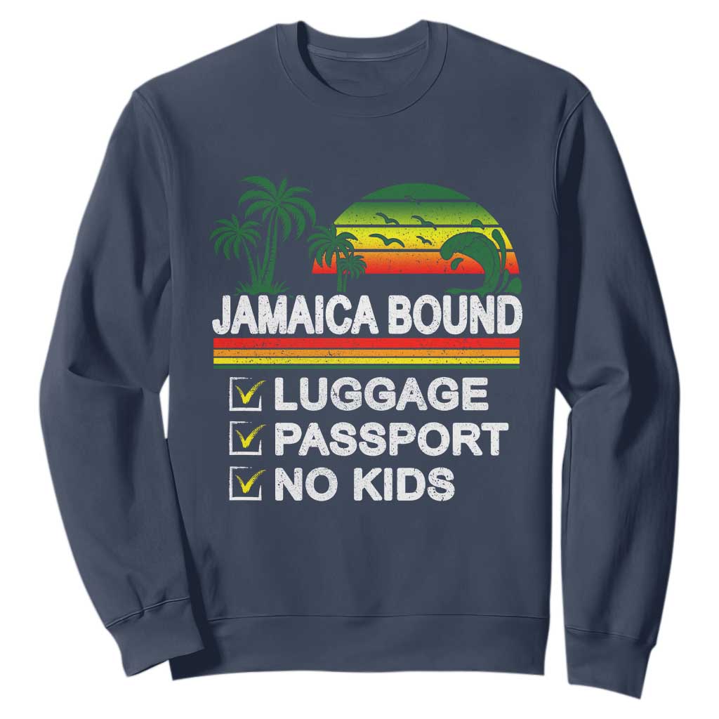 Jamaican Travel Vacation Trip Sweatshirt Jamaica Bound Luggage Passport No Kids TS11 Navy Print Your Wear