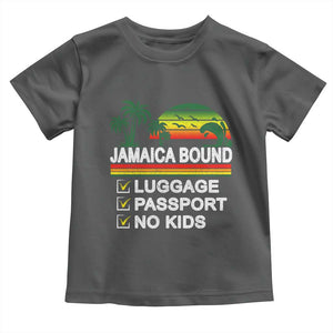 Jamaican Travel Vacation Trip Toddler T Shirt Jamaica Bound Luggage Passport No Kids TS11 Dark Heather Print Your Wear