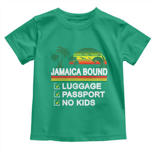 Jamaican Travel Vacation Trip Toddler T Shirt Jamaica Bound Luggage Passport No Kids TS11 Irish Green Print Your Wear