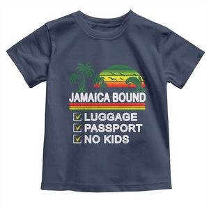 Jamaican Travel Vacation Trip Toddler T Shirt Jamaica Bound Luggage Passport No Kids TS11 Navy Print Your Wear