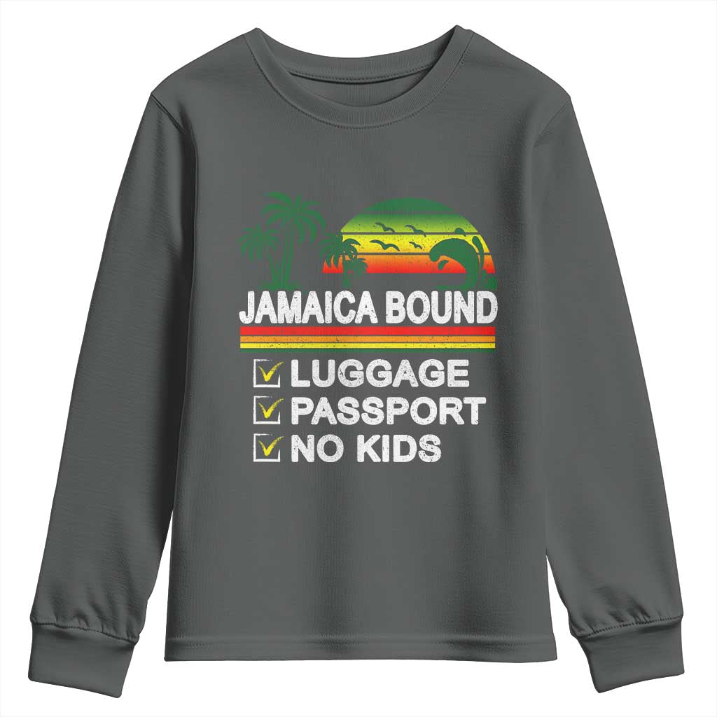 Jamaican Travel Vacation Trip Youth Sweatshirt Jamaica Bound Luggage Passport No Kids TS11 Dark Heather Print Your Wear