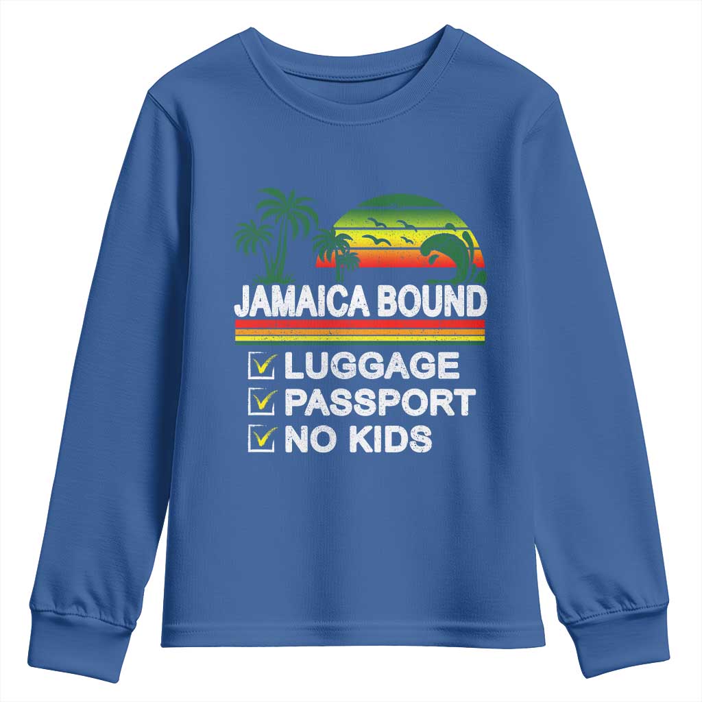 Jamaican Travel Vacation Trip Youth Sweatshirt Jamaica Bound Luggage Passport No Kids TS11 Royal Blue Print Your Wear