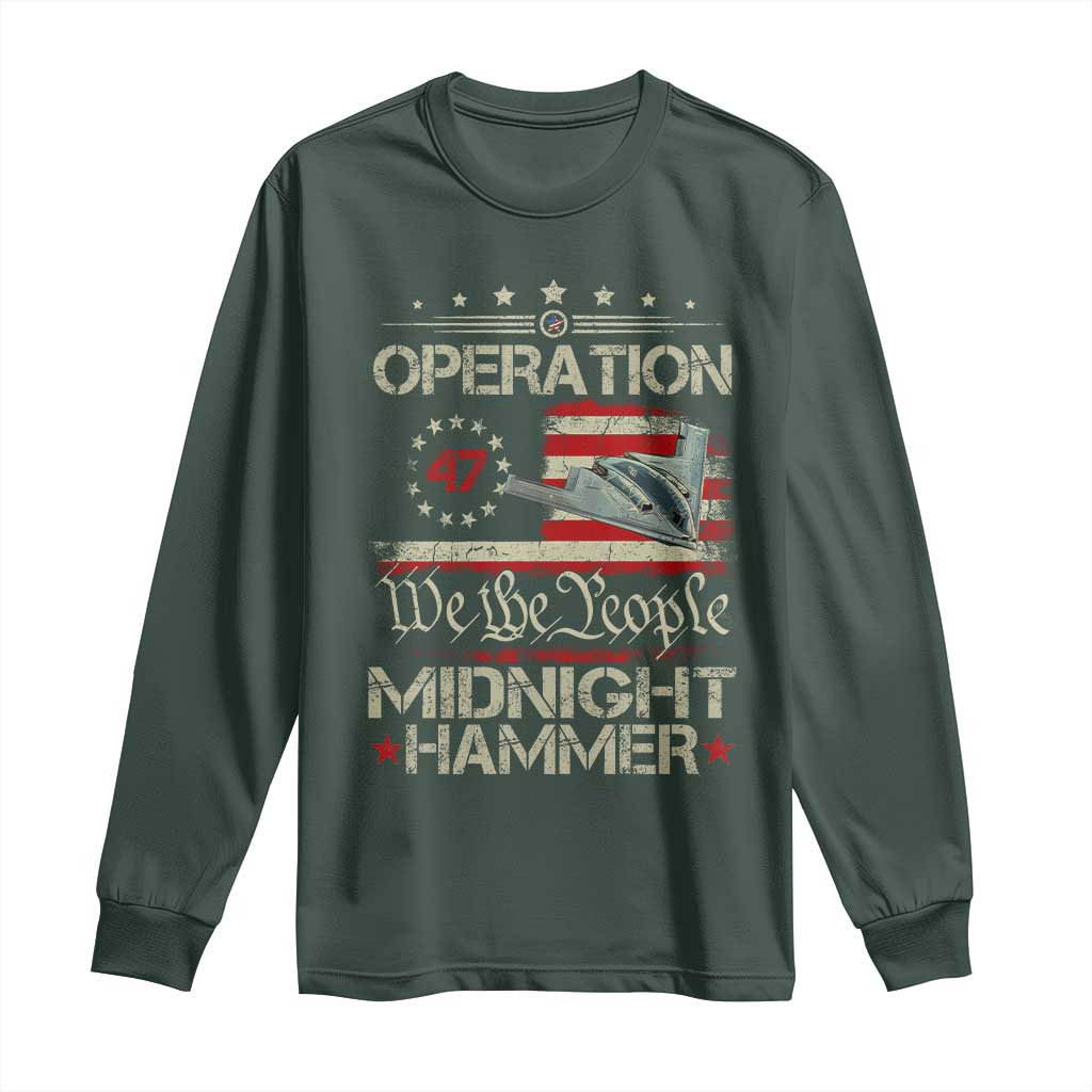 Operation Midnight Hammer Long Sleeve Shirt Bomber Jet Vintage Betsy Ross Flag TS11 Dark Forest Green Print Your Wear