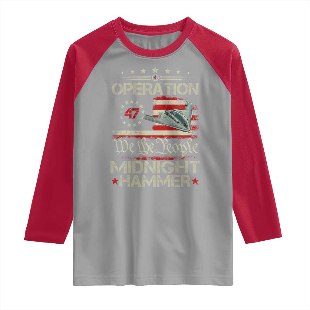 Operation Midnight Hammer Raglan Shirt Bomber Jet Vintage Betsy Ross Flag TS11 Sport Gray Red Print Your Wear