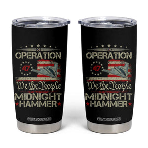 Operation Midnight Hammer Tumbler Cup Bomber Jet Vintage Betsy Ross Flag TS11 Black Print Your Wear