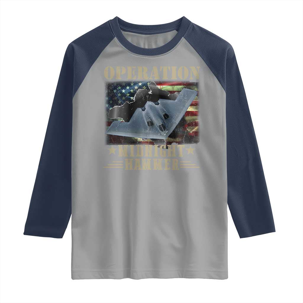 Operation Midnight Hammer Raglan Shirt Bomber Jet American Flag TS11 Sport Gray Navy Print Your Wear