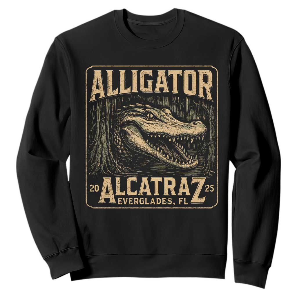 Funny Alligator Alcatraz Sweatshirt Florida Everglades Alligatraz Meme 2025 TS11 Black Print Your Wear