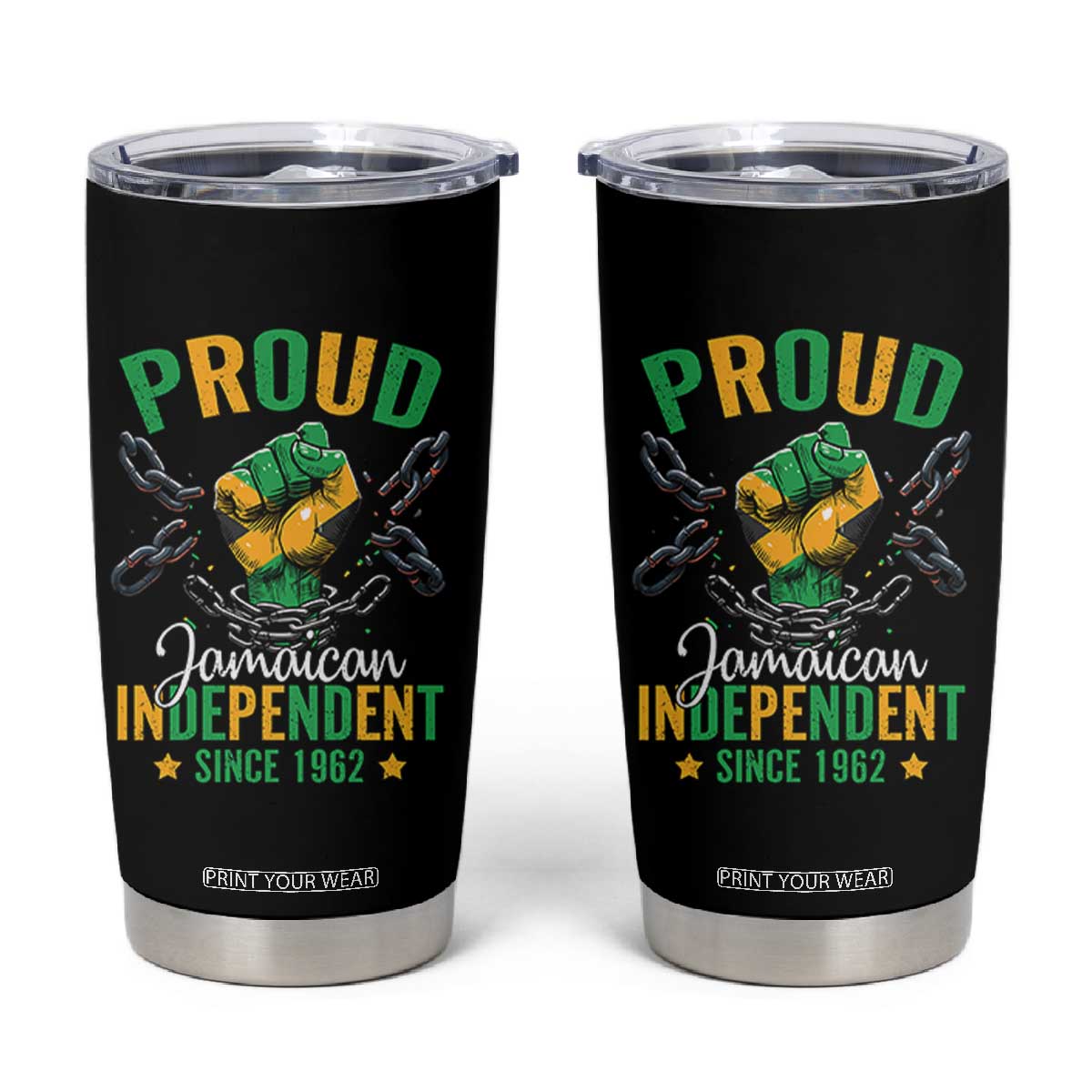 Jamaica Independence Day Tumbler Cup Proud Jamaican Hand Fist Break The Chain TS11 Black Print Your Wear
