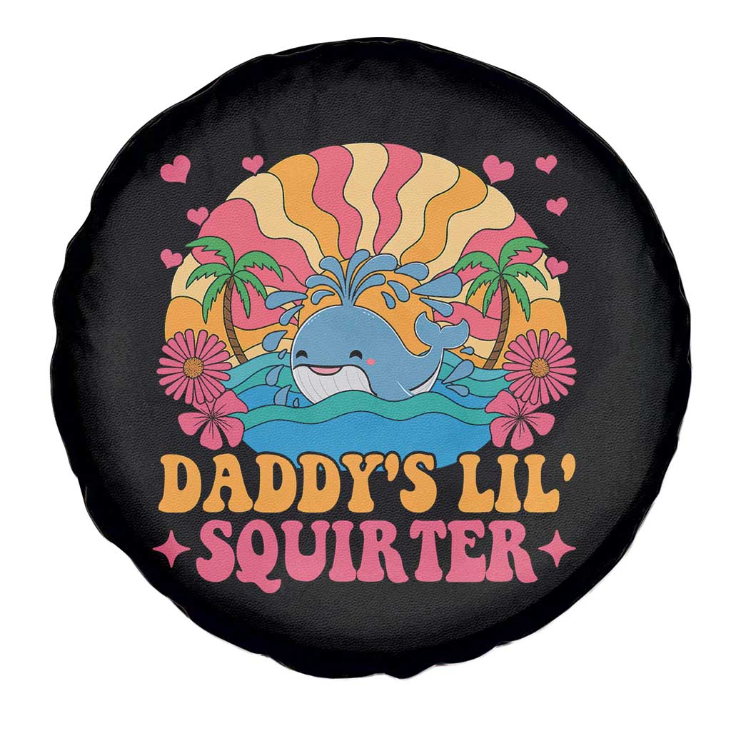 Funny Daddys Lil Squirter Spare Tire Cover Inappropriate Adult Humor Squirting Whale TS11 Print Your Wear