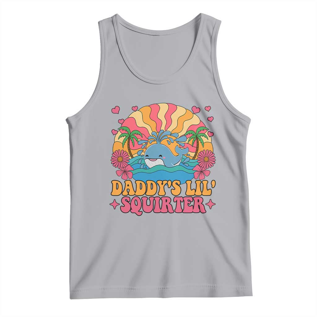 Funny Daddys Lil Squirter Tank Top Inappropriate Adult Humor Squirting Whale TS11 Athletic Heather Print Your Wear