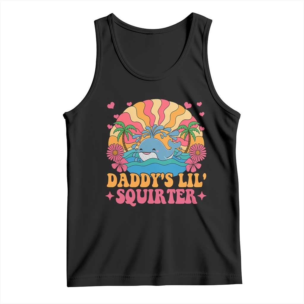 Funny Daddys Lil Squirter Tank Top Inappropriate Adult Humor Squirting Whale TS11 Black Print Your Wear
