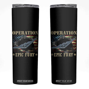 Operation Epic Fury Skinny Tumbler Military Bomber Jet American Flag TS11 Black Print Your Wear