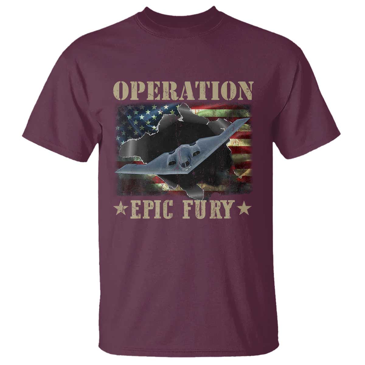 Operation Epic Fury T Shirt Military Bomber Jet American Flag TS11 Maroon Print Your Wear