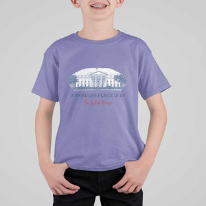 A Woman's Place Is In The White House T Shirt For Kid American President Women's Rights TS11 Violet Print Your Wear