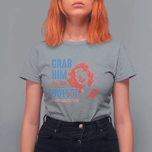 Funny Grab Him By The Ballot Nasty Women Vote T Shirt For Women Vintage Cheerful Woman Harris Election TS11 Sport Gray Print Your Wear