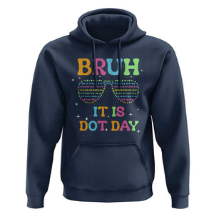 Happy Dot Day Hoodie Bruh It Is Dot Day Colorful Dot Sunglasses TS11 Navy Print Your Wear