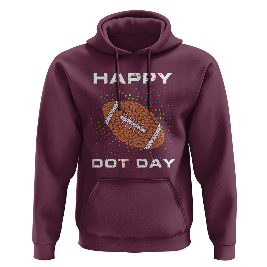 Happy Dot Day Hoodie American Football Colorful Polka Dot TS11 Maroon Print Your Wear