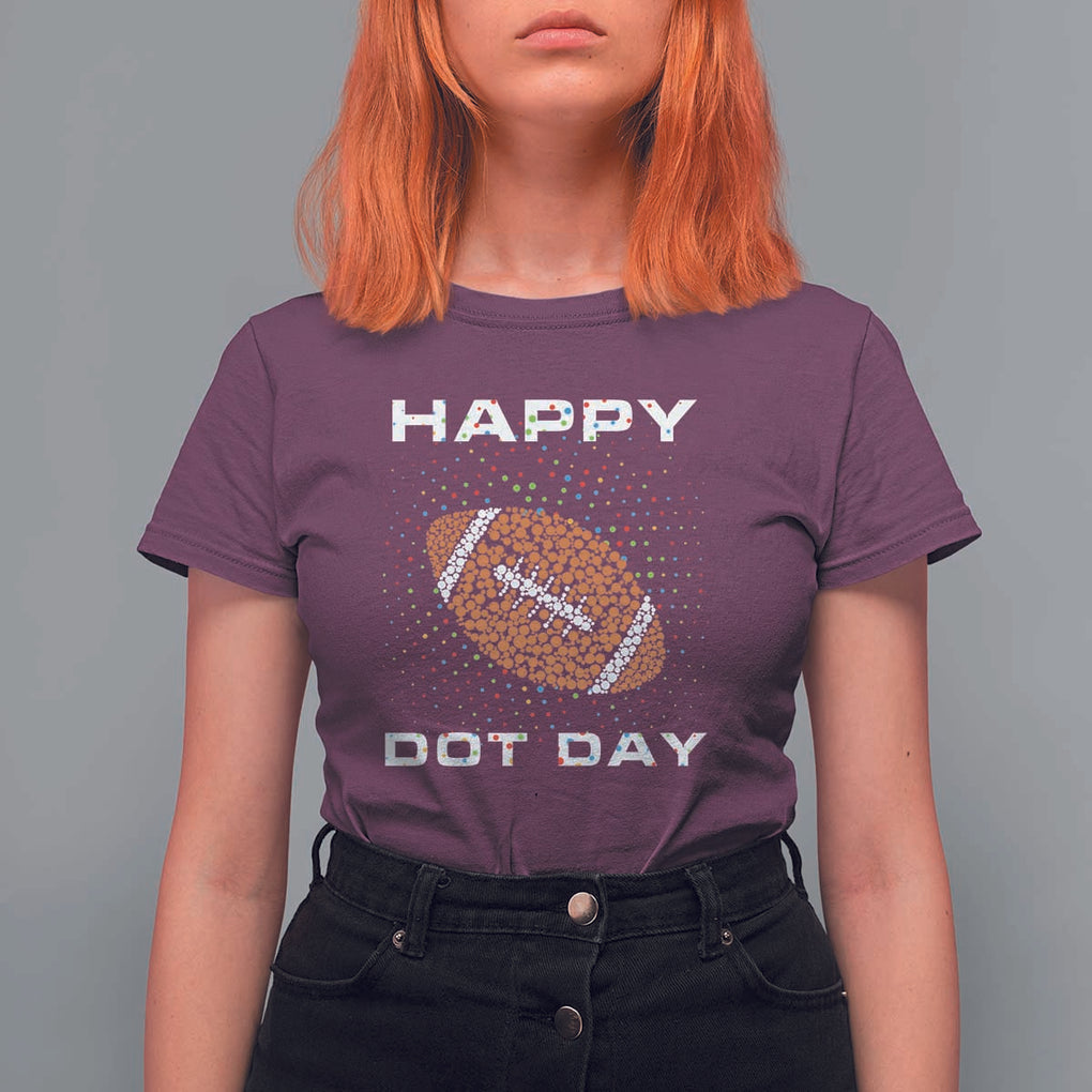 Happy Dot Day T Shirt For Women American Football Colorful Polka Dot TS11 Maroon Print Your Wear