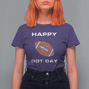 Happy Dot Day T Shirt For Women American Football Colorful Polka Dot TS11 Purple Print Your Wear