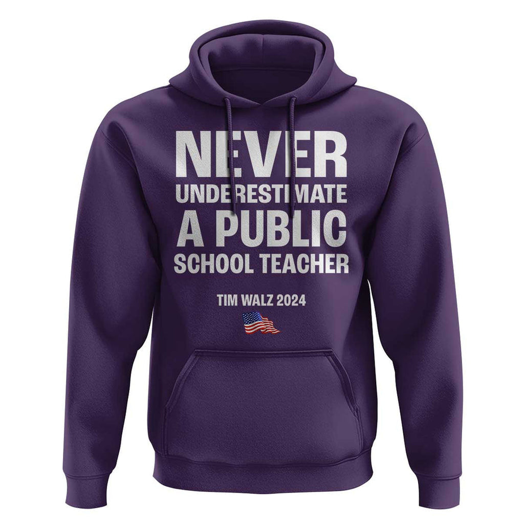 Tim Walz 2024 Hoodie Never Underestimate A Public School Teacher American Flag TS11 Purple Print Your Wear