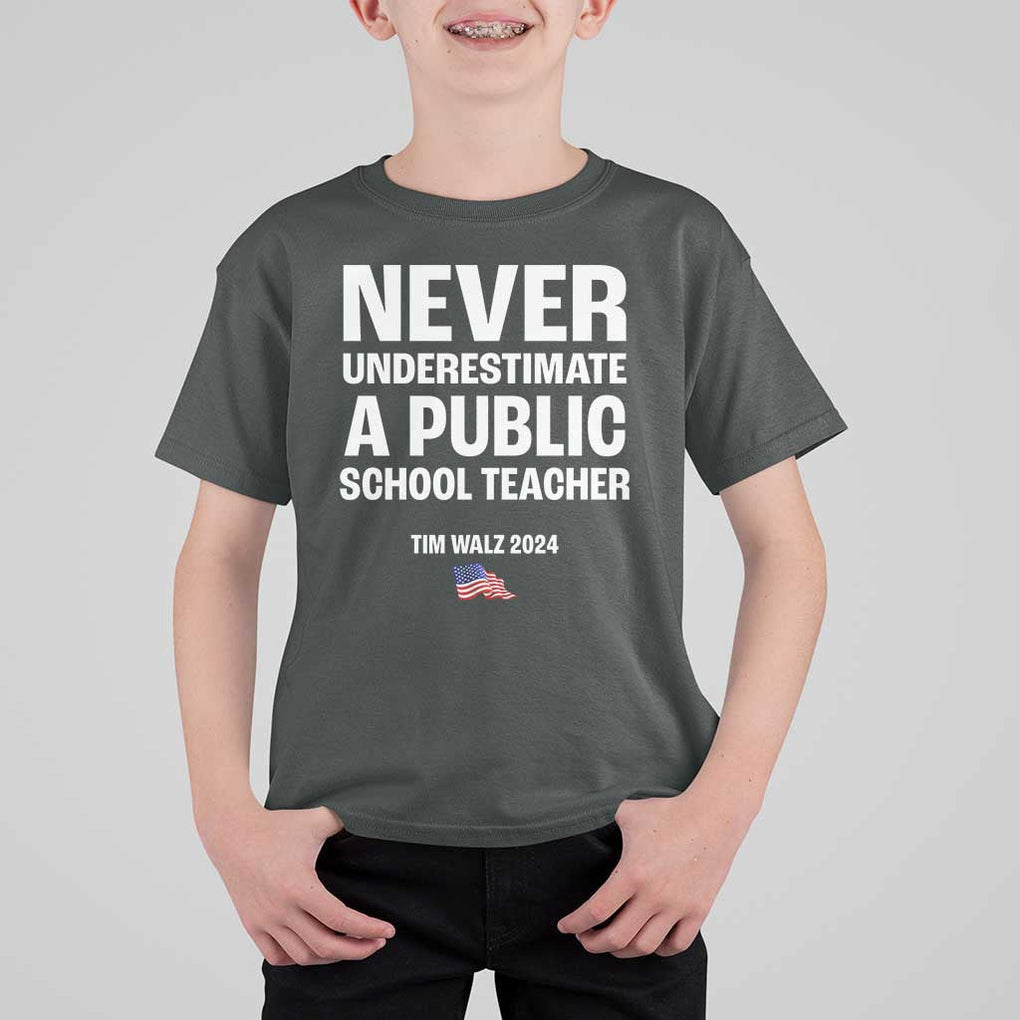 Tim Walz 2024 T Shirt For Kid Never Underestimate A Public School Teacher American Flag TS11 Dark Heather Print Your Wear