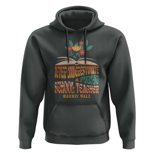 Harris Walz Hoodie Never Underestimate A Public School Teacher Floral Book TS11 Dark Heather Print Your Wear