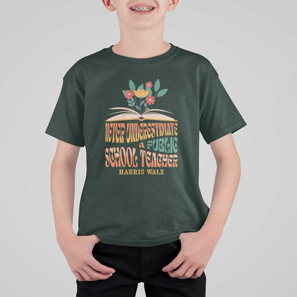 Harris Walz T Shirt For Kid Never Underestimate A Public School Teacher Floral Book TS11 Dark Forest Green Print Your Wear