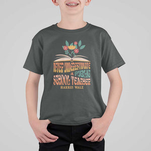 Harris Walz T Shirt For Kid Never Underestimate A Public School Teacher Floral Book TS11 Dark Heather Print Your Wear