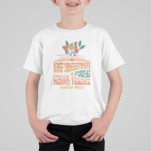 Harris Walz T Shirt For Kid Never Underestimate A Public School Teacher Floral Book TS11 White Print Your Wear