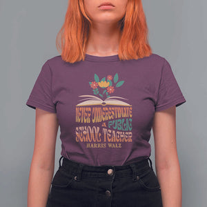 Harris Walz T Shirt For Women Never Underestimate A Public School Teacher Floral Book TS11 Maroon Print Your Wear