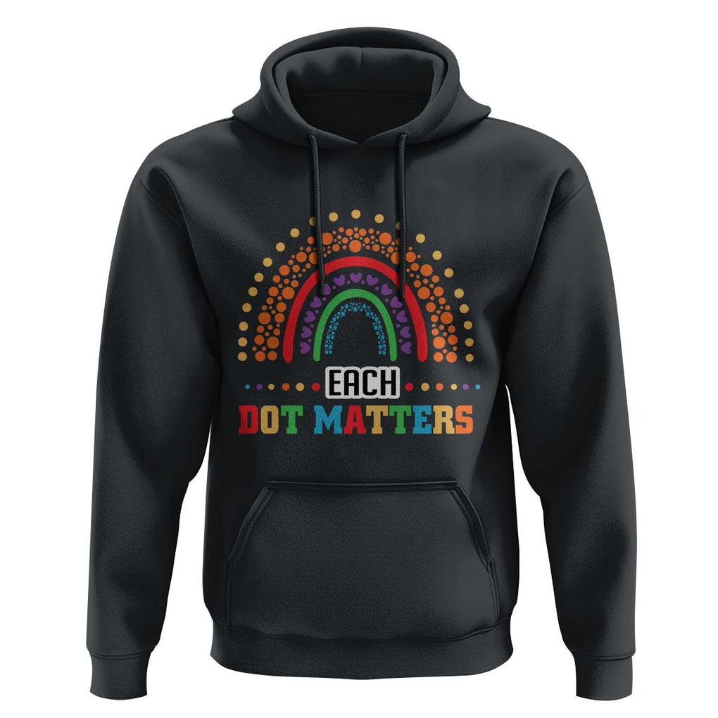 Funny Dot Day Hoodie Each Dot Matters Rainbow Of Polka Dot TS11 Black Print Your Wear