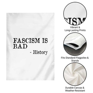 Fascism Is Bad Garden Flag Funny History Lesson TS11 Print Your Wear