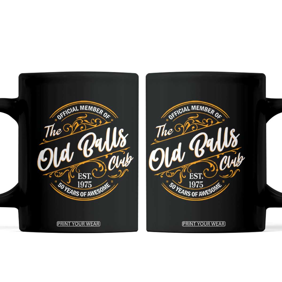 Funny 50th Birthday Coffee Mug Official Member Of The Old Ball Clubs Gen X TS11 Black Print Your Wear