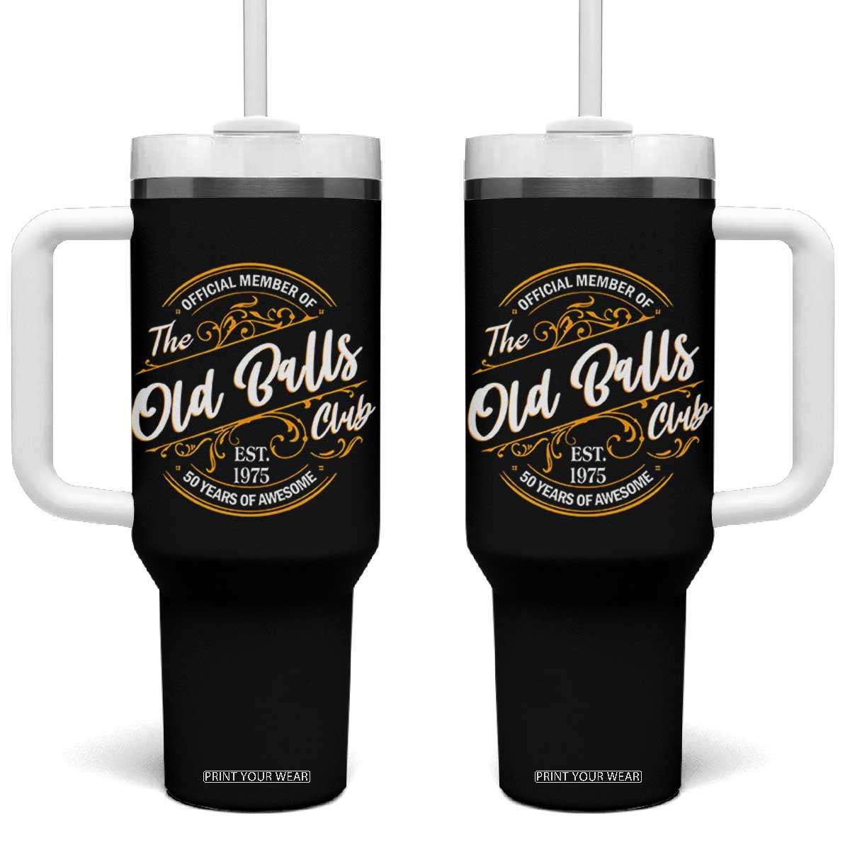 Funny 50th Birthday Tumbler With Handle Official Member Of The Old Ball Clubs Gen X TS11 One Size: 40 oz Black Print Your Wear