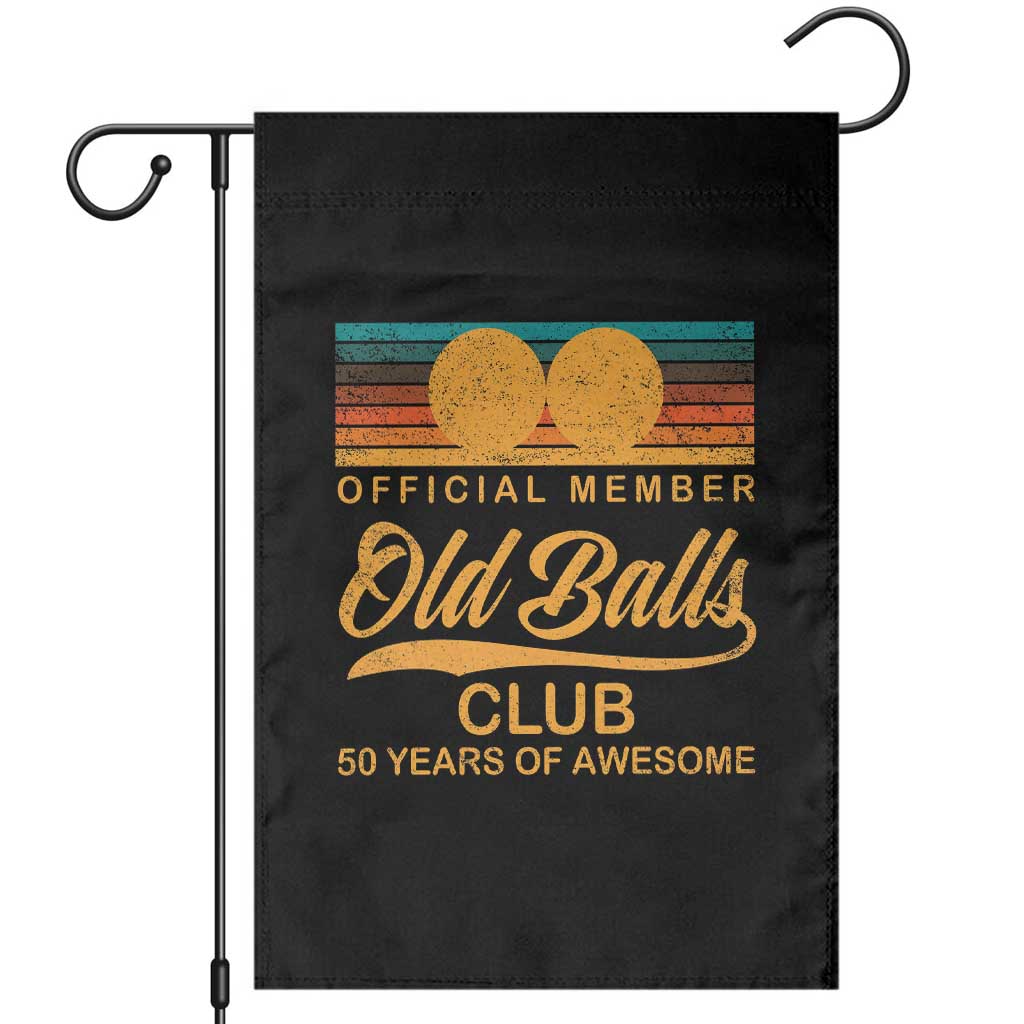 Funny 50th Birthday Garden Flag Official Member Of The Old Ball Clubs Retro Sunset TS11 Black Print Your Wear