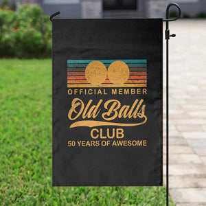 Funny 50th Birthday Garden Flag Official Member Of The Old Ball Clubs Retro Sunset TS11 Print Your Wear
