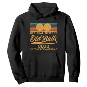 Funny 50th Birthday Hoodie Official Member Of The Old Ball Clubs Retro Sunset TS11 Black Print Your Wear