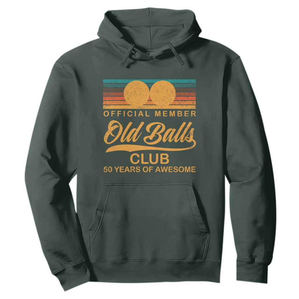 Funny 50th Birthday Hoodie Official Member Of The Old Ball Clubs Retro Sunset TS11 Dark Forest Green Print Your Wear
