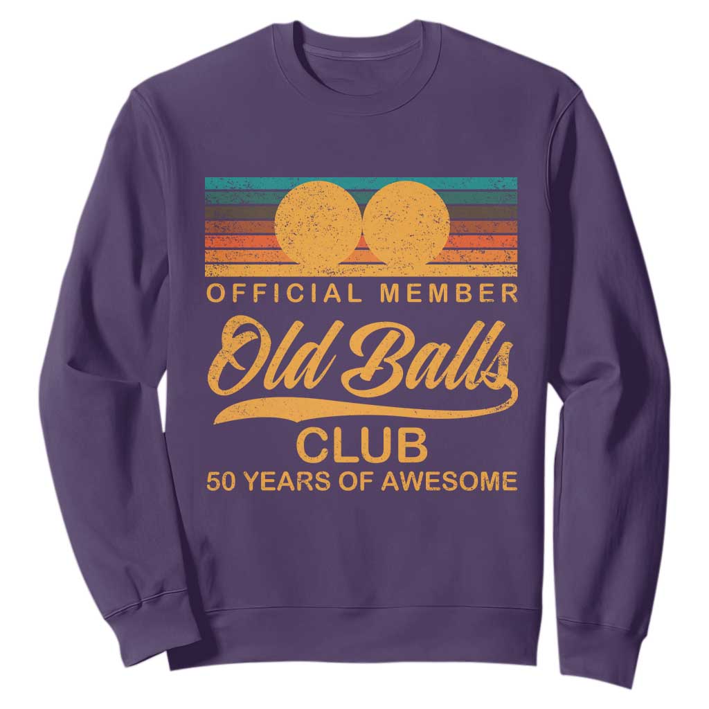 Funny 50th Birthday Sweatshirt Official Member Of The Old Ball Clubs Retro Sunset TS11 Purple Print Your Wear