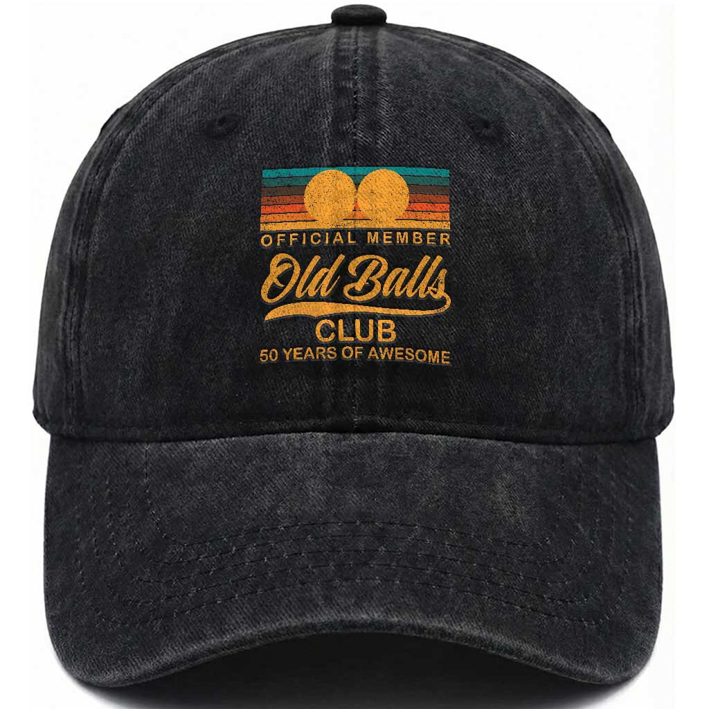 Funny 50th Birthday Washed Cotton Baseball Cap Official Member Of The Old Ball Clubs Retro Sunset