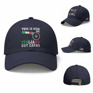 Funny This Is How We Italians Cut Carbs Baseball Cap Italian American Pizza Slice TS11 Baseball Cap Universal Fit Navy Print Your Wear