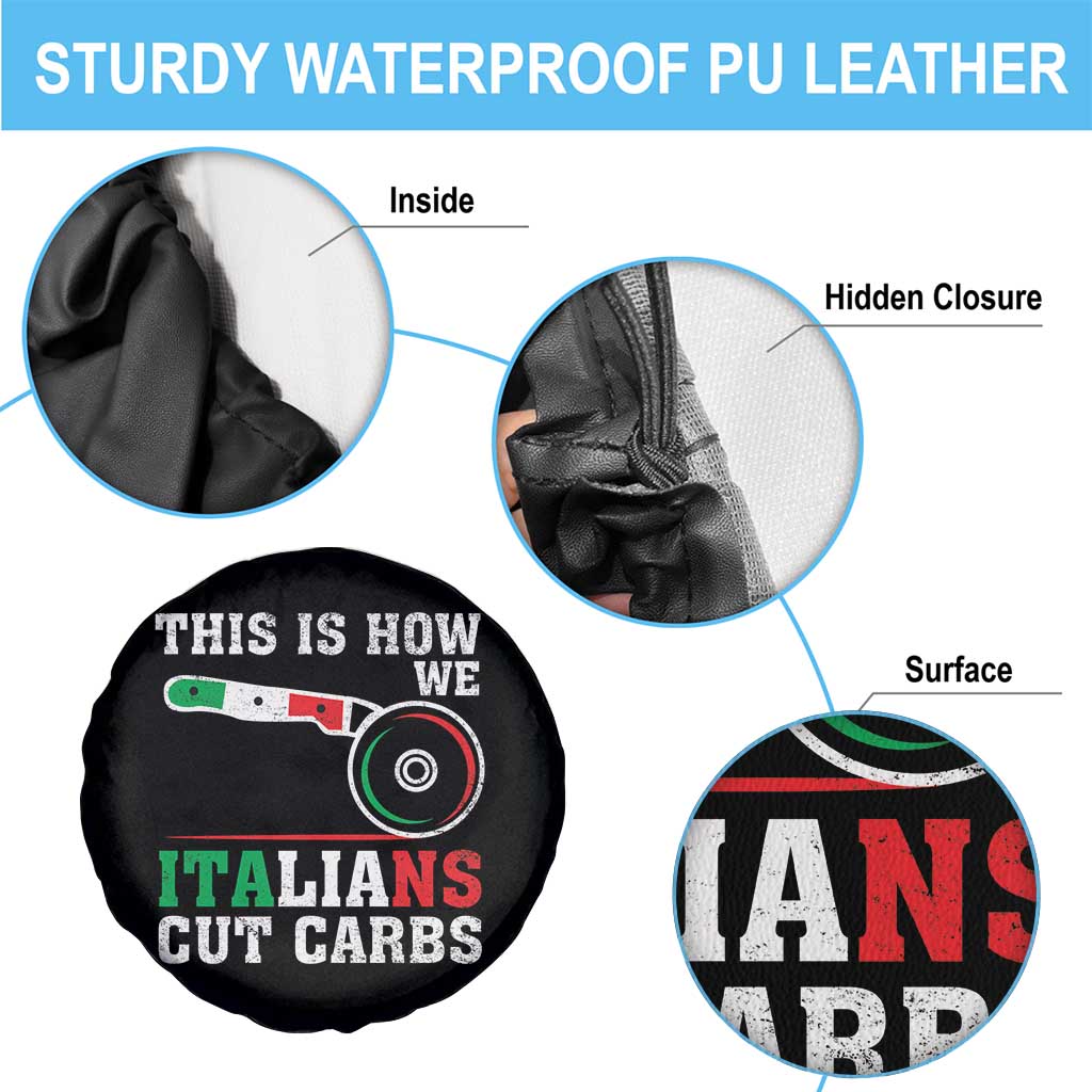 Funny This Is How We Italians Cut Carbs Spare Tire Cover Italian American Pizza Slice TS11 Print Your Wear