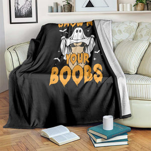 Funny Halloween Show Me Your Boobs Throw Blanket Halloween Adult Humor Spooky Ghost TS11 Print Your Wear