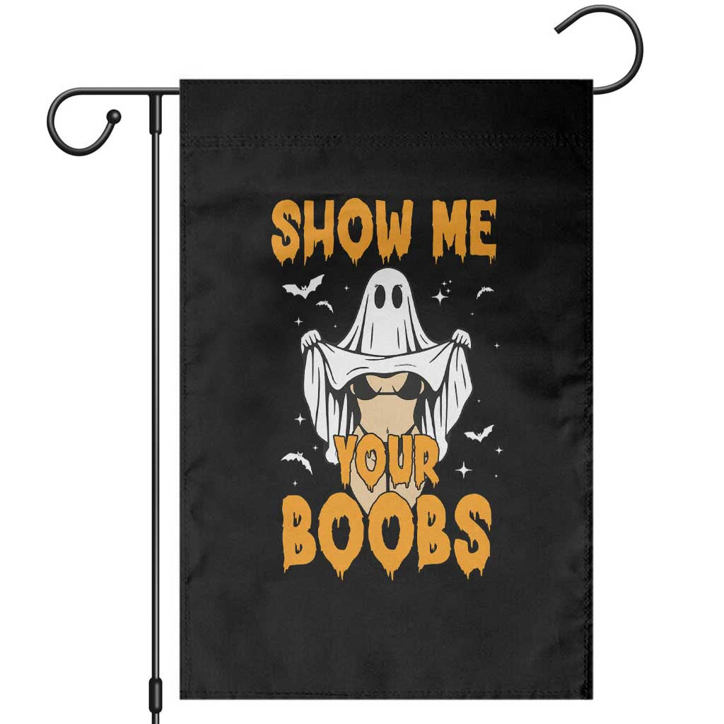 Funny Halloween Show Me Your Boobs Garden Flag Halloween Adult Humor Spooky Ghost TS11 Black Print Your Wear